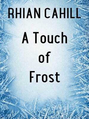 cover image of A Touch of Frost